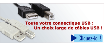 Toute votre connectique USB : Un choix large de c&acirc;bles USB !