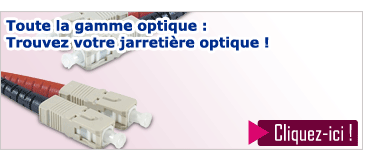 Toute la gamme optique : Trouvez votre jarreti&egrave;re optique ! 