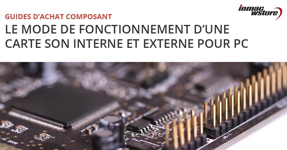 Comment fonctionne une carte son pour PC ou ordinateur